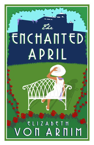 The Enchanted April (Evergreens) book cover by Elizabeth von Arnim