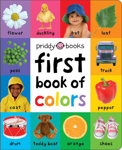 First 100 Book of Colors: A padded book—perfect for little hands to hold (First 100) book cover by Roger Priddy