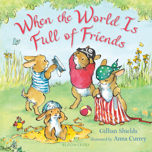 When the World Is Full of Friends book cover by Gillian Shields