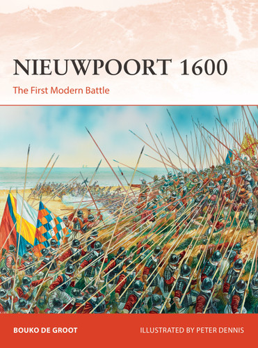 Nieuwpoort 1600: The First Modern Battle (Campaign #334) book cover by Bouko de Groot