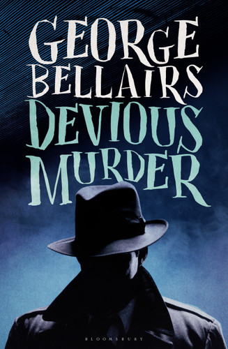 Devious Murder book cover by George Bellairs