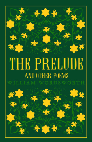 The Prelude and Other Poems: Annotated Edition (Great Poets Series) book cover by William Wordsworth