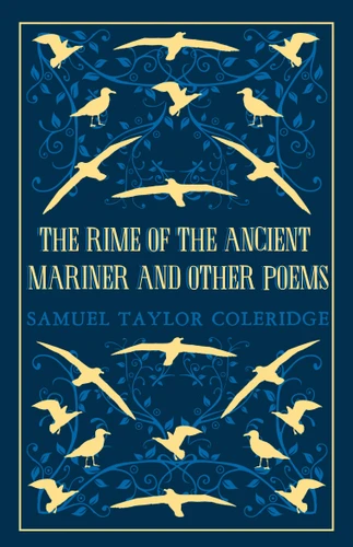 The Rime of the Ancient Mariner and Other Poems: Annotated Edition – This collection brings together poetry written throughout Coleridge’s life (Great Poets Series) book cover by Samuel Taylor Coleridge