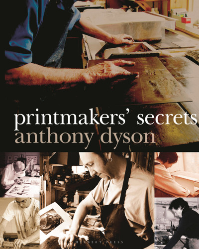 Printmakers' Secrets book cover by Anthony Dyson