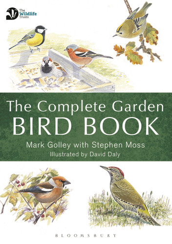 The Complete Garden Bird Book: How to Identify and Attract Birds to Your Garden book cover by Mark Golley, Stephen Moss