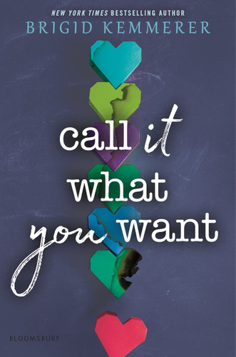 Call It What You Want book cover by Brigid Kemmerer