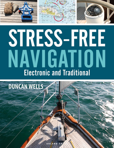 Stress-Free Navigation: Electronic and Traditional book cover by Duncan Wells