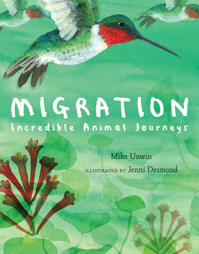 Migration: Incredible Animal Journeys book cover by Mike Unwin