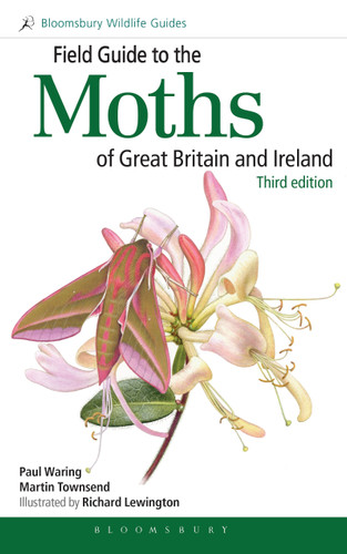 Field Guide to the Moths of Great Britain and Ireland: Third Edition (Bloomsbury Wildlife Guides) book cover by Paul Waring, Martin Townsend