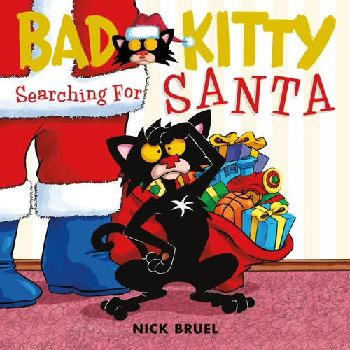 Bad Kitty: Searching for Santa (Bad Kitty) book cover by Nick Bruel