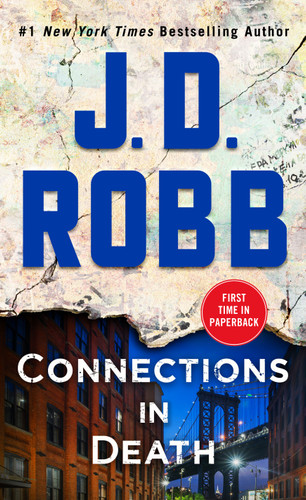 Connections in Death: An Eve Dallas Novel (In Death #48) book cover by J. D. Robb