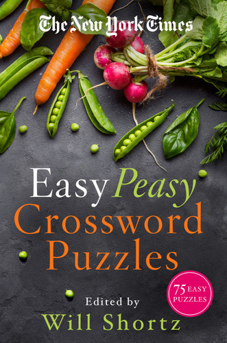 The New York Times Easy Peasy Crossword Puzzles: 75 Easy Puzzles book cover by The New York Times