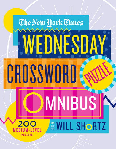 The New York Times Wednesday Crossword Puzzle Omnibus: 200 Medium-Level Puzzles book cover by The New York Times