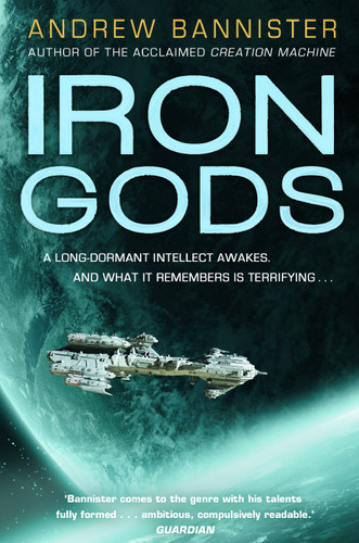 Iron Gods: A Novel of the Spin (Spin Trilogy #2) book cover by Andrew Bannister