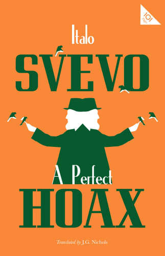 A Perfect Hoax (Alma Classics 101 Pages) book cover by Italo Svevo