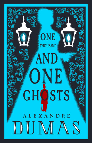 The Thousand and One Ghosts book cover by Alexandre Dumas