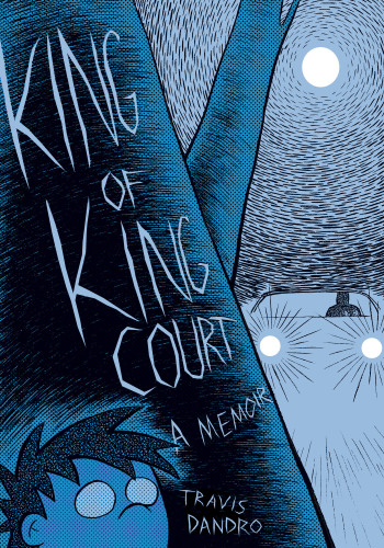 King of King Court book cover by Travis Dandro