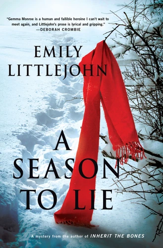 A Season to Lie: A Detective Gemma Monroe Mystery (Detective Gemma Monroe Novels #2) book cover by Emily Littlejohn