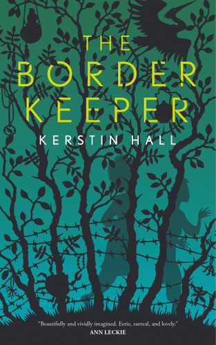The Border Keeper book cover by Kerstin Hall