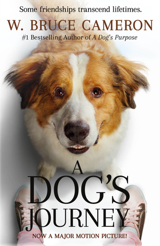 A Dog's Journey Movie Tie-In: A Novel book cover by W. Bruce Cameron