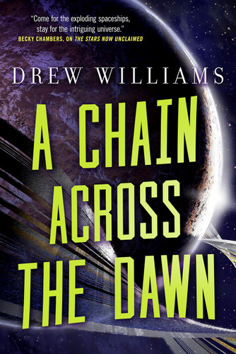 A Chain Across the Dawn book cover by Drew Williams