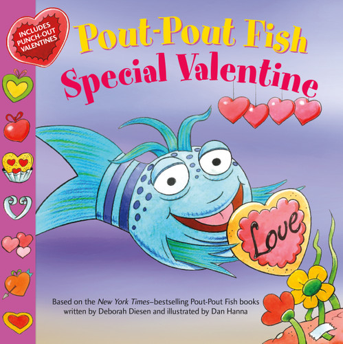 Pout-Pout Fish: Special Valentine book cover by Deborah Diesen