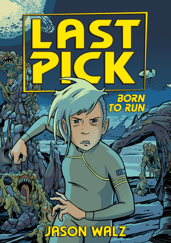 Last Pick: Born to Run (Last Pick #2) book cover by Jason Walz