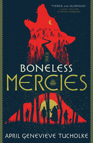 The Boneless Mercies book cover by April Genevieve Tucholke