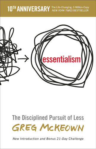 Essentialism: The Disciplined Pursuit of Less book cover by Greg McKeown