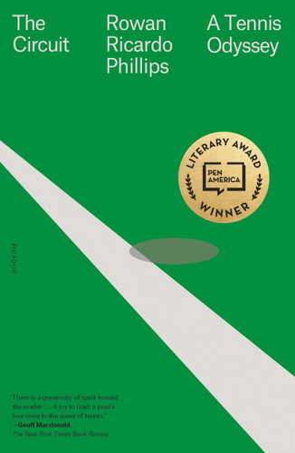 The Circuit: A Tennis Odyssey book cover by Rowan Ricardo Phillips