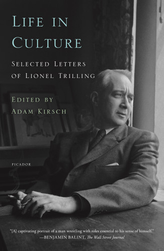 Life in Culture: Selected Letters of Lionel Trilling book cover by Lionel Trilling