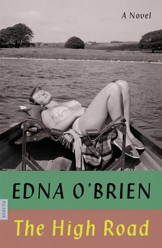 The High Road: A Novel book cover by Edna O'Brien