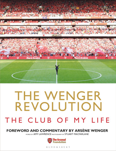 The Wenger Revolution: The Club of My Life book cover by Amy Lawrence