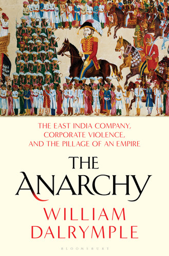 The Anarchy book cover by William Dalrymple