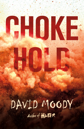 Chokehold book cover by David Moody