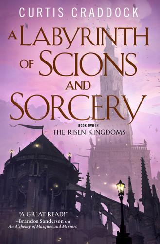 A Labyrinth of Scions and Sorcery: Book Two in the Risen Kingdoms book cover by Curtis Craddock