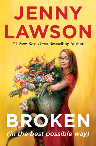 Broken (in the best possible way) book cover by Jenny Lawson