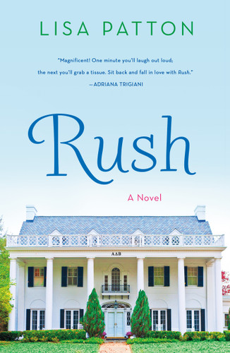 Rush: A Novel book cover by Lisa Patton