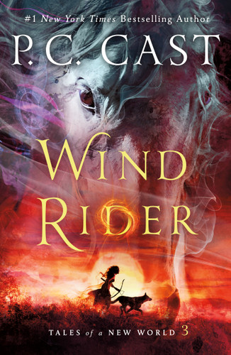 Wind Rider: Tales of a New World (Tales of a New World #3) book cover by P. C. Cast
