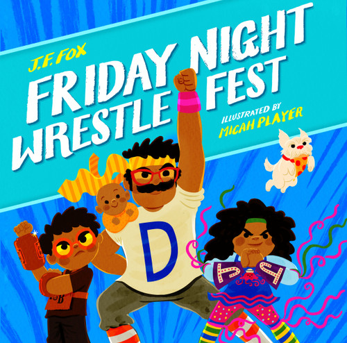 Friday Night Wrestlefest book cover by J. F. Fox