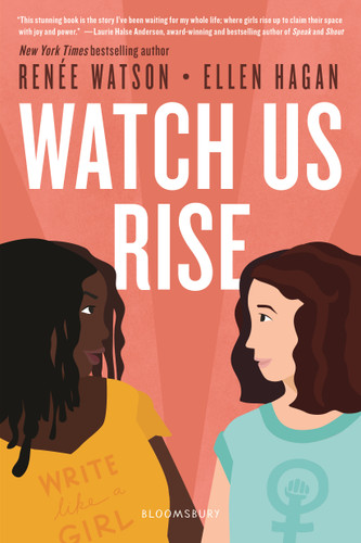 Watch Us Rise book cover by Renée Watson, Ellen Hagan