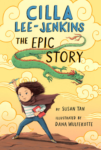 Cilla Lee-Jenkins: The Epic Story (Cilla Lee-Jenkins #3) book cover by Susan Tan