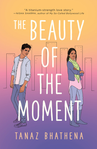 The Beauty of the Moment book cover by Tanaz Bhathena