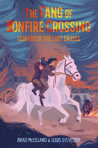 The Fang of Bonfire Crossing: Legends of the Lost Causes (Legends of the Lost Causes #2) book cover by Brad McLelland, Louis Sylvester