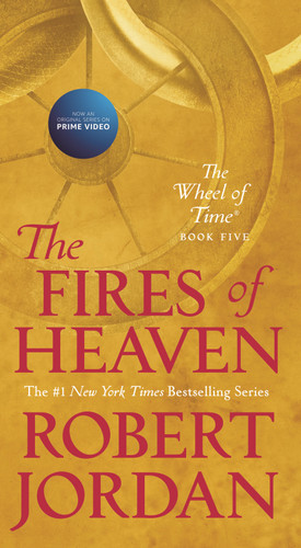 The Fires of Heaven: Book Five of 'The Wheel of Time' (Wheel of Time #5) book cover by Robert Jordan