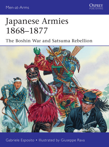 Japanese Armies 1868–1877: The Boshin War and Satsuma Rebellion (Men-at-Arms) book cover by Gabriele Esposito