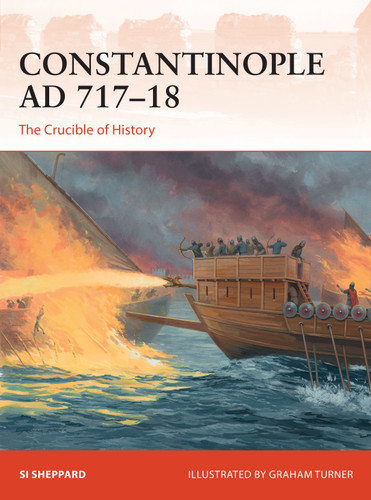 Constantinople AD 717–18: The Crucible of History (Campaign #347) book cover by Si Sheppard
