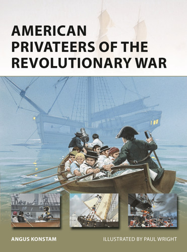 American Privateers of the Revolutionary War (New Vanguard #279) book cover by Angus Konstam