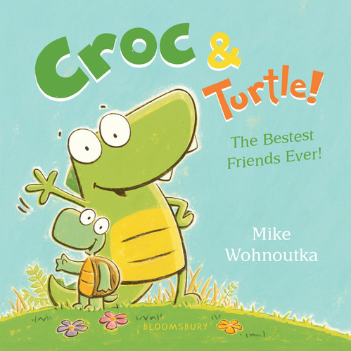 Croc & Turtle! book cover by Mike Wohnoutka