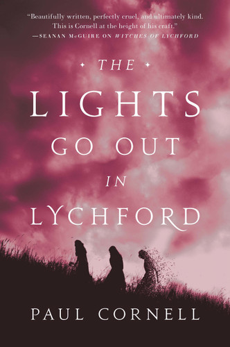 The Lights Go Out in Lychford (Witches of Lychford #4) book cover by Paul Cornell